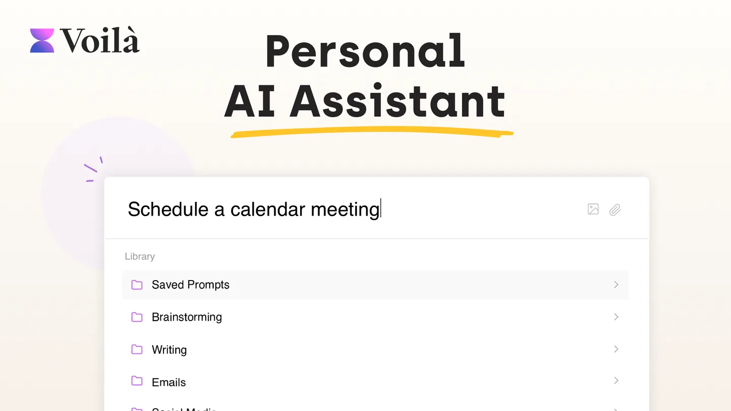 Voilà AI Assistant, Chat and Writer for maximum productivity